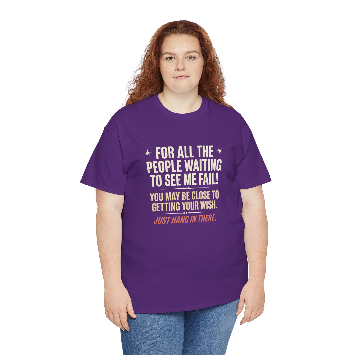 “For All The People Waiting To See Me Fail” Inspirational Shirt-Motivational Graphic Tee —