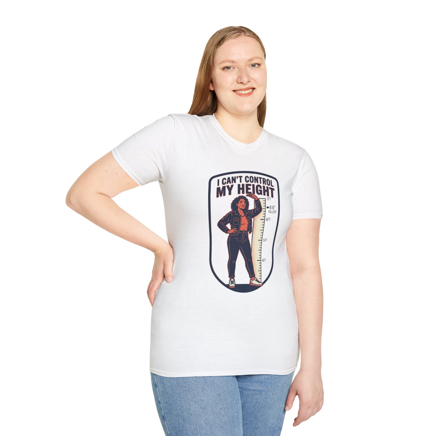 "I Can't Control My Height" Funny Tall Woman Graphic Tee