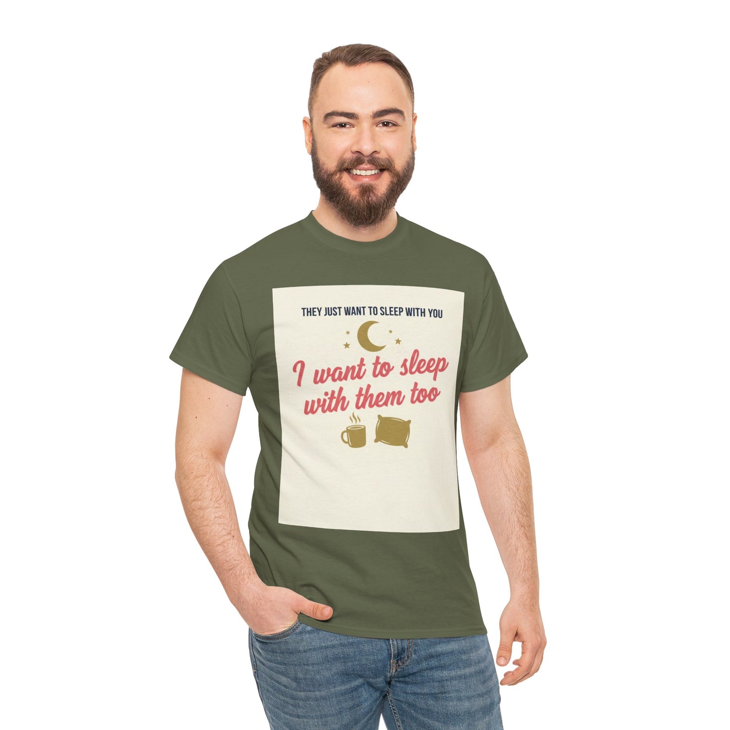 Sleepy Cats T-Shirt — "I Want to Sleep with Them Too" Cute Nighttime Pet Tee