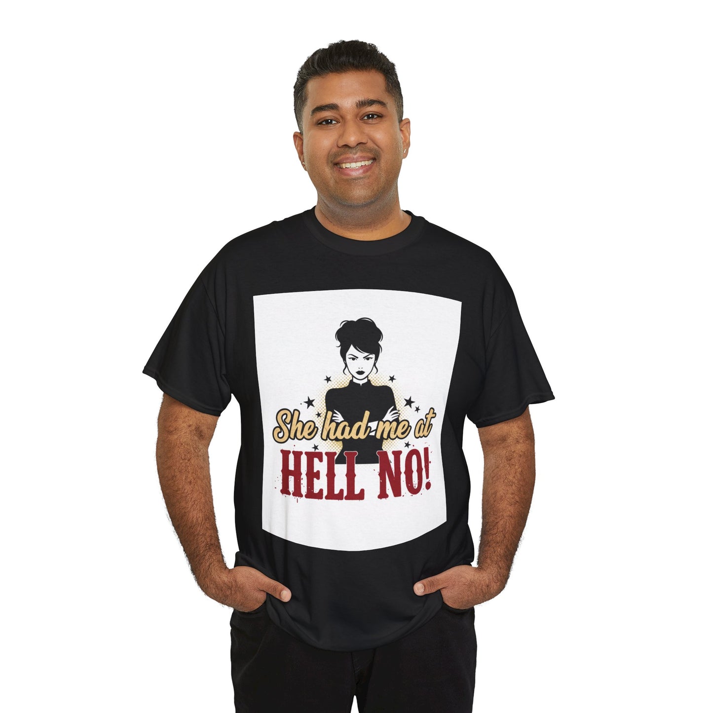 She Had Me At Hell No! Tee – Sassy Retro Graphic T-Shirt