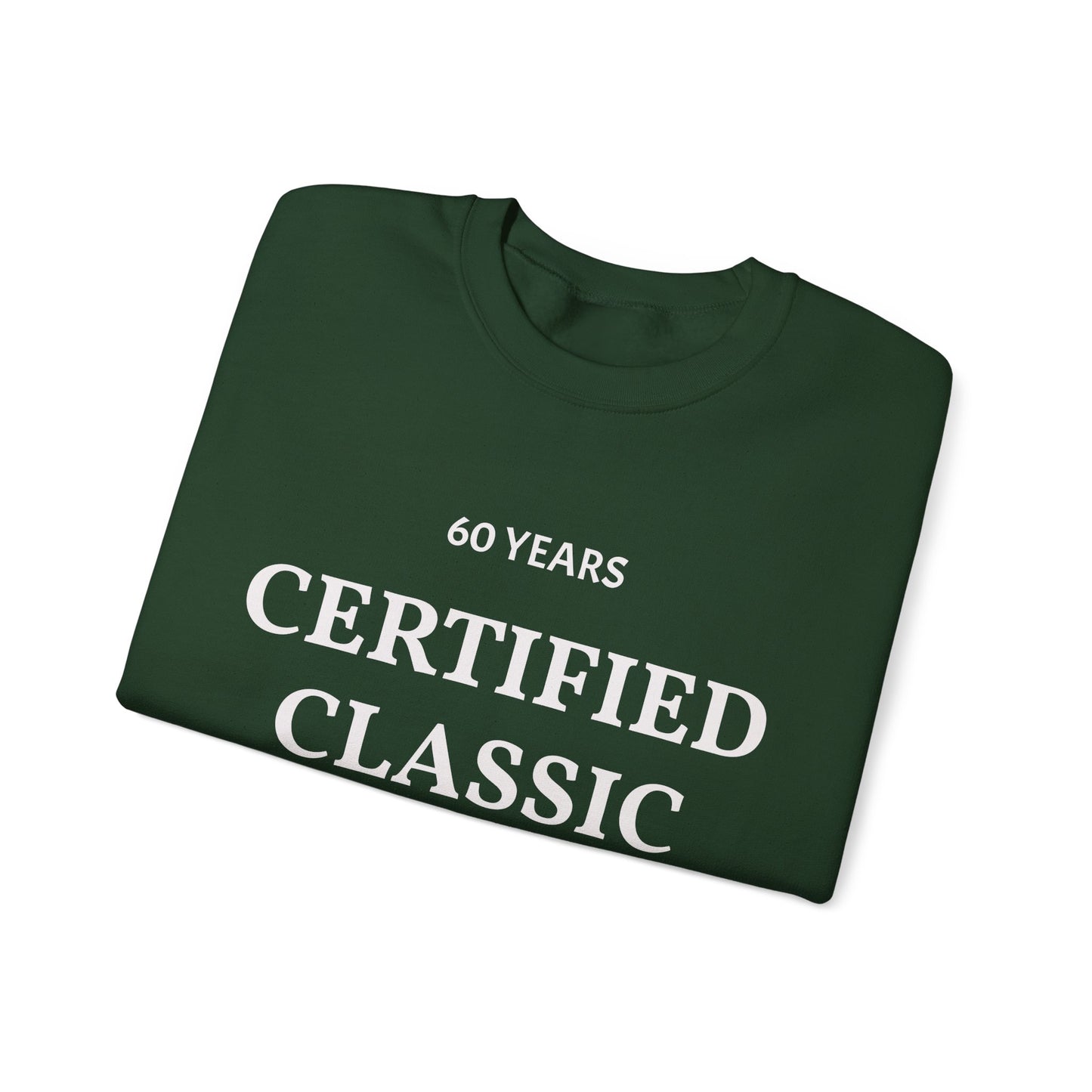 60 Years Certified Classic Sweatshirt