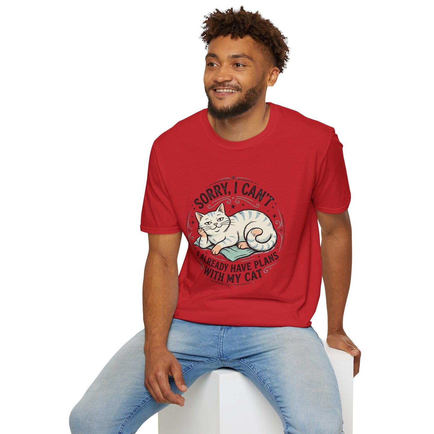 "Sorry, I Can’t — I Already Have Plans With My Cat" Cute Cat Graphic Tee