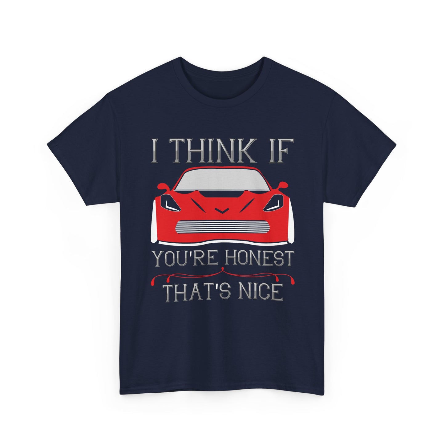 I Think If You’re Honest That’s Nice