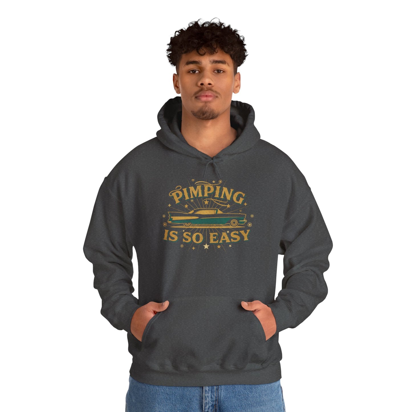 Hoodie — "Pimping Is So Easy" Vintage Lowrider Graphic Hoodie
