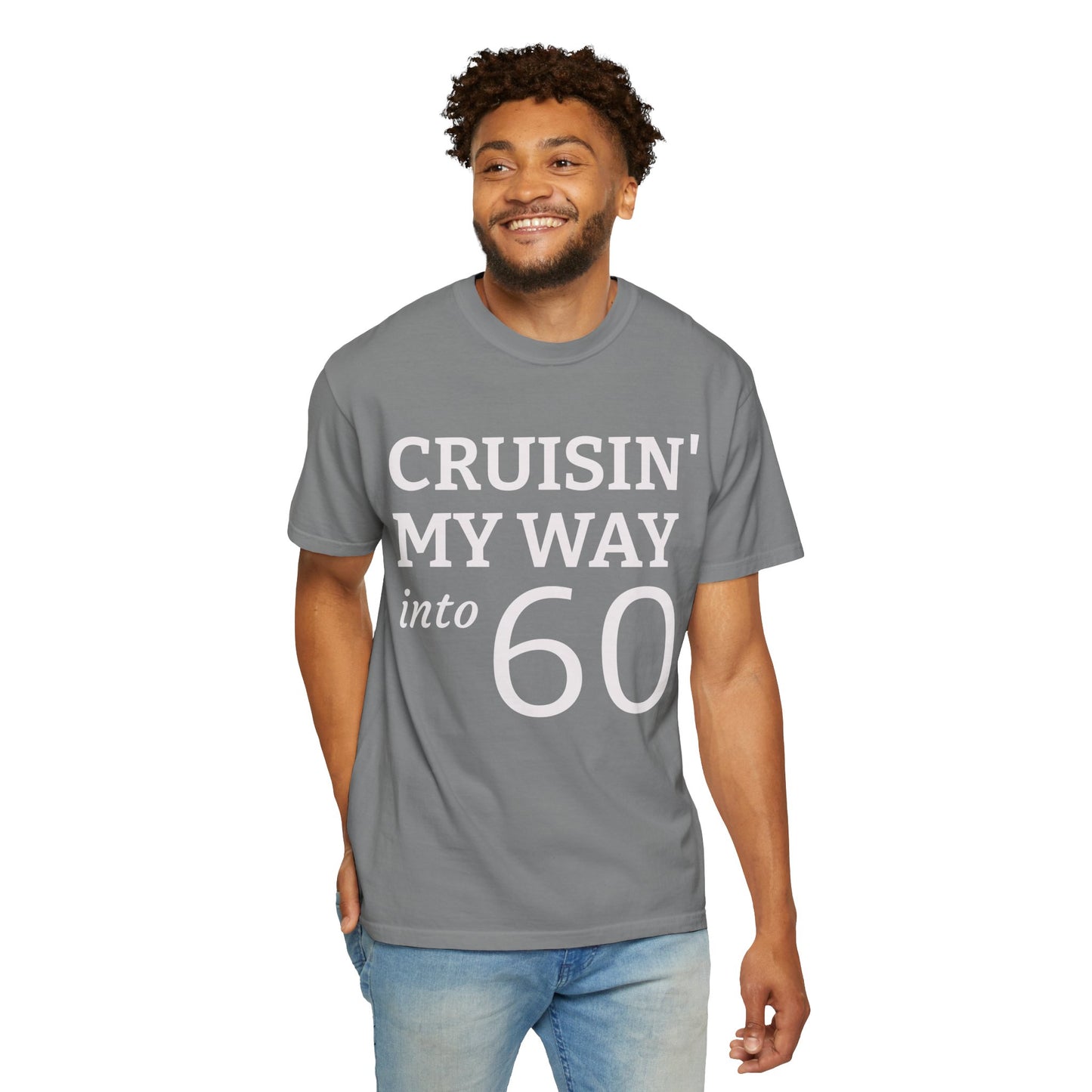 Cruisin' My Way Into 60 T-Shirt — 60th Birthday Tee
