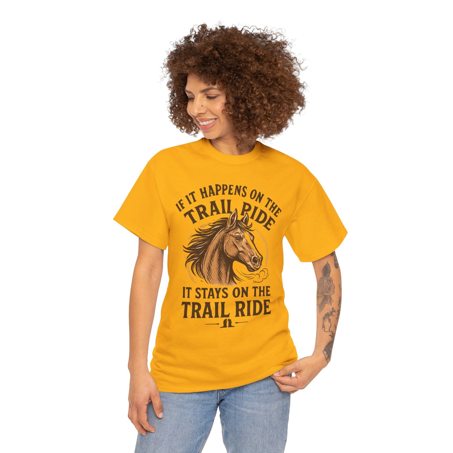 Trail Ride T-Shirt — "If It Happens On The Trail Ride, It Stays On The Trail Ride" Horse Tee