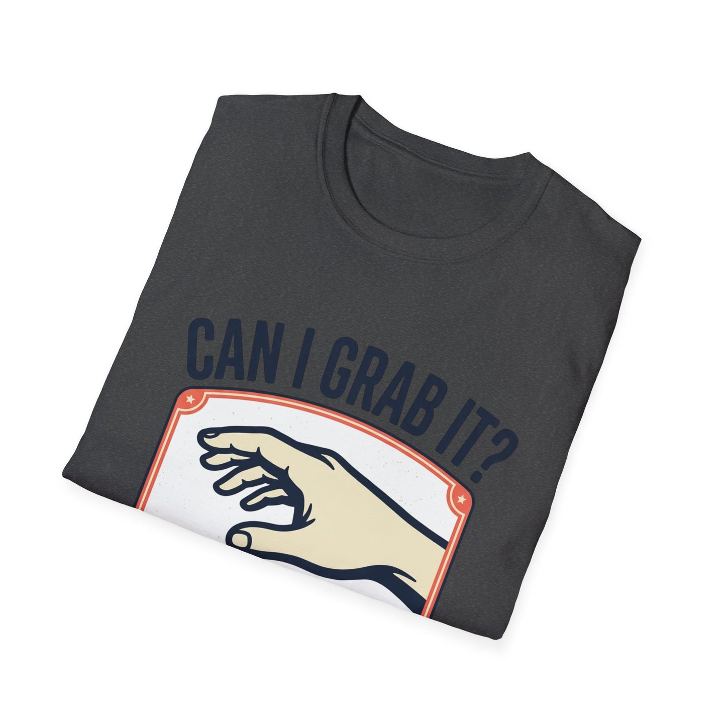 Can I Grab It? Graphic T-Shirt — Retro Hand Illustration Tee