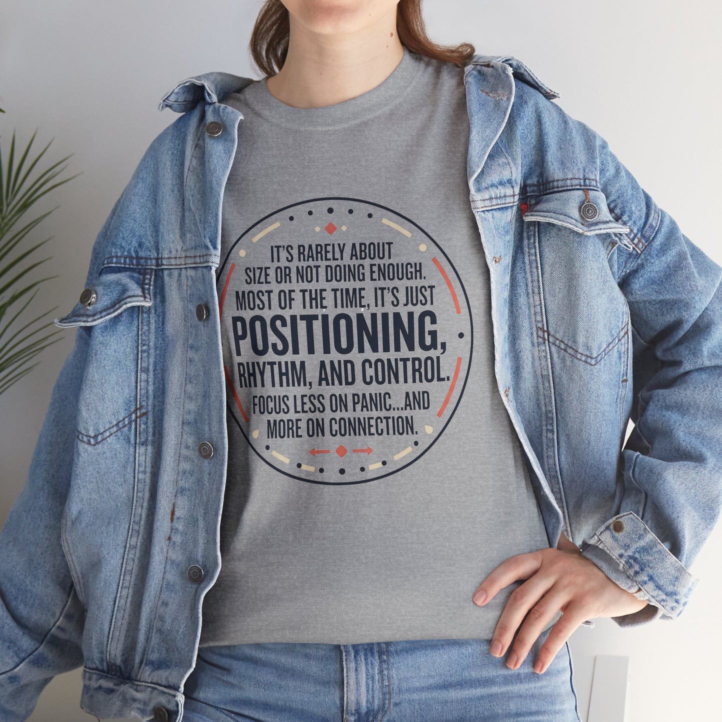 "Positioning, Rhythm, and Control" Motivational Tee—Inspirational Quote T-Shirt