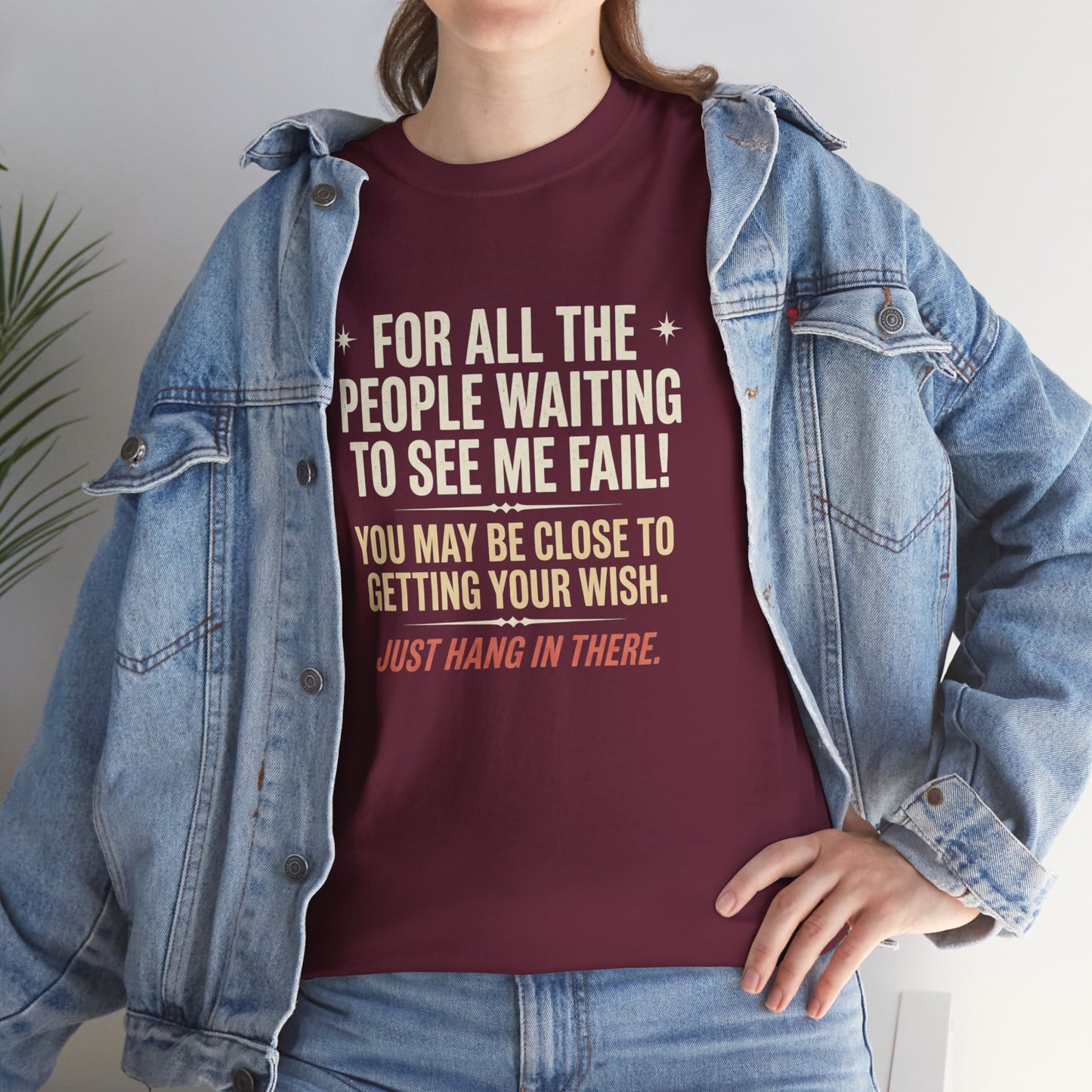 “For All The People Waiting To See Me Fail” Inspirational Shirt-Motivational Graphic Tee —