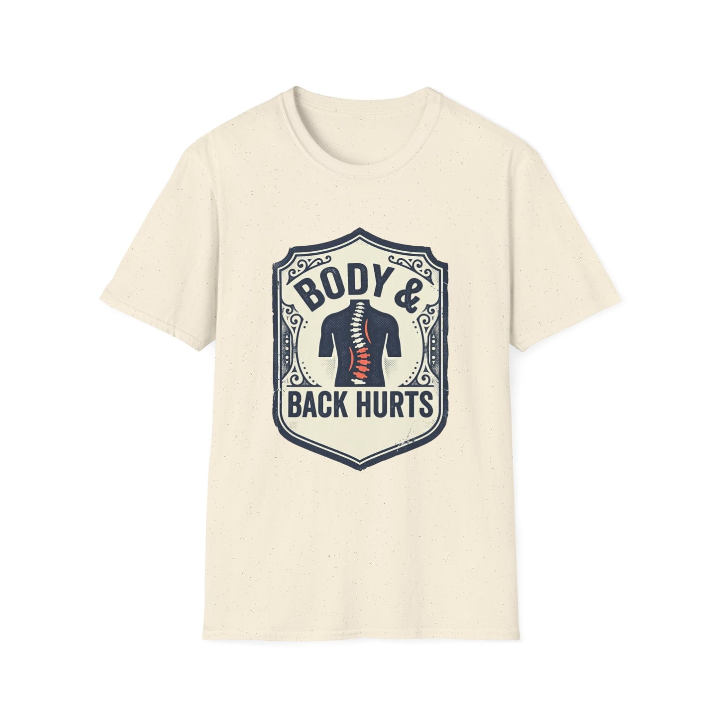 Back Hurts T-Shirt — Body & Back Hurts Graphic Tee for Spine Pain Relief Awareness