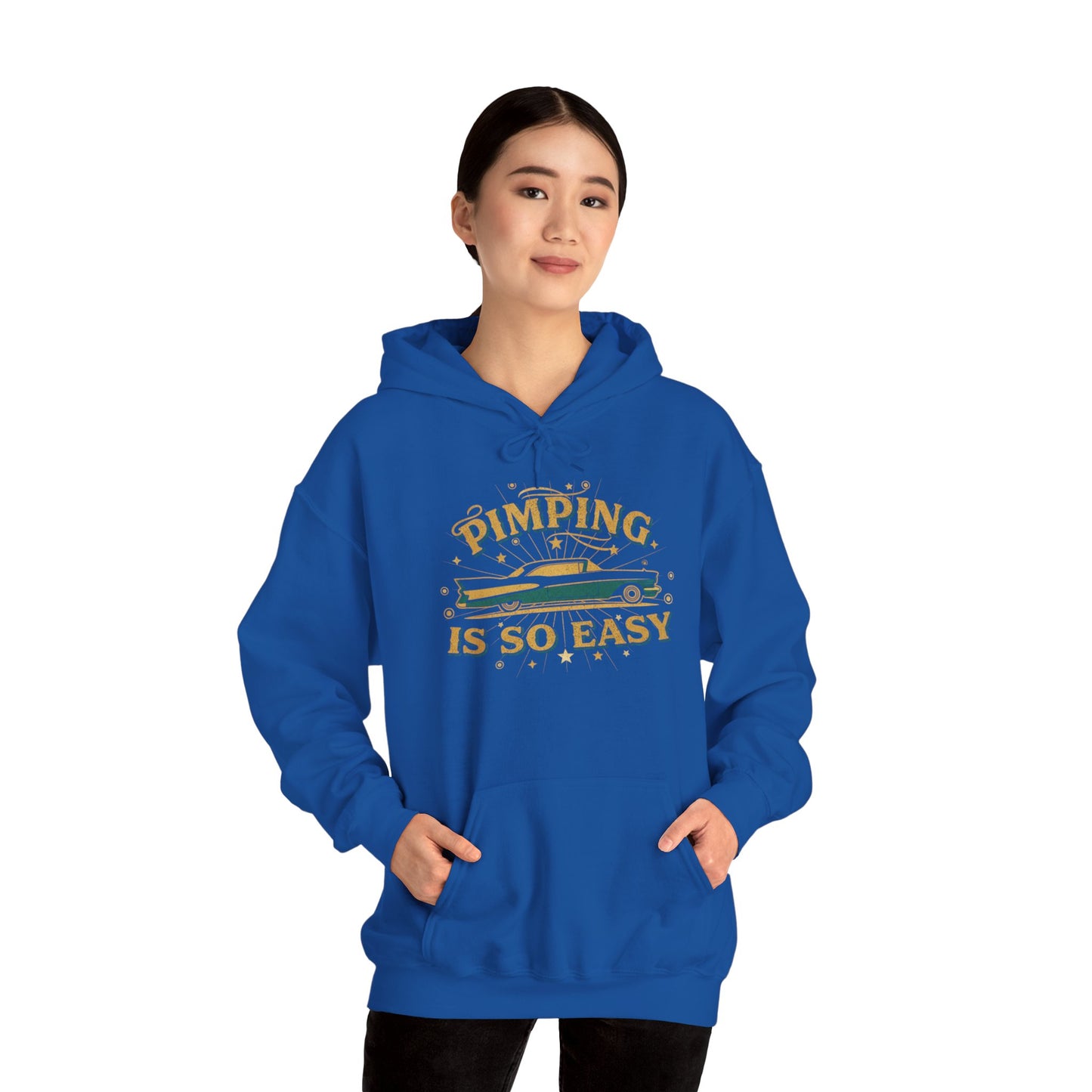 Hoodie — "Pimping Is So Easy" Vintage Lowrider Graphic Hoodie