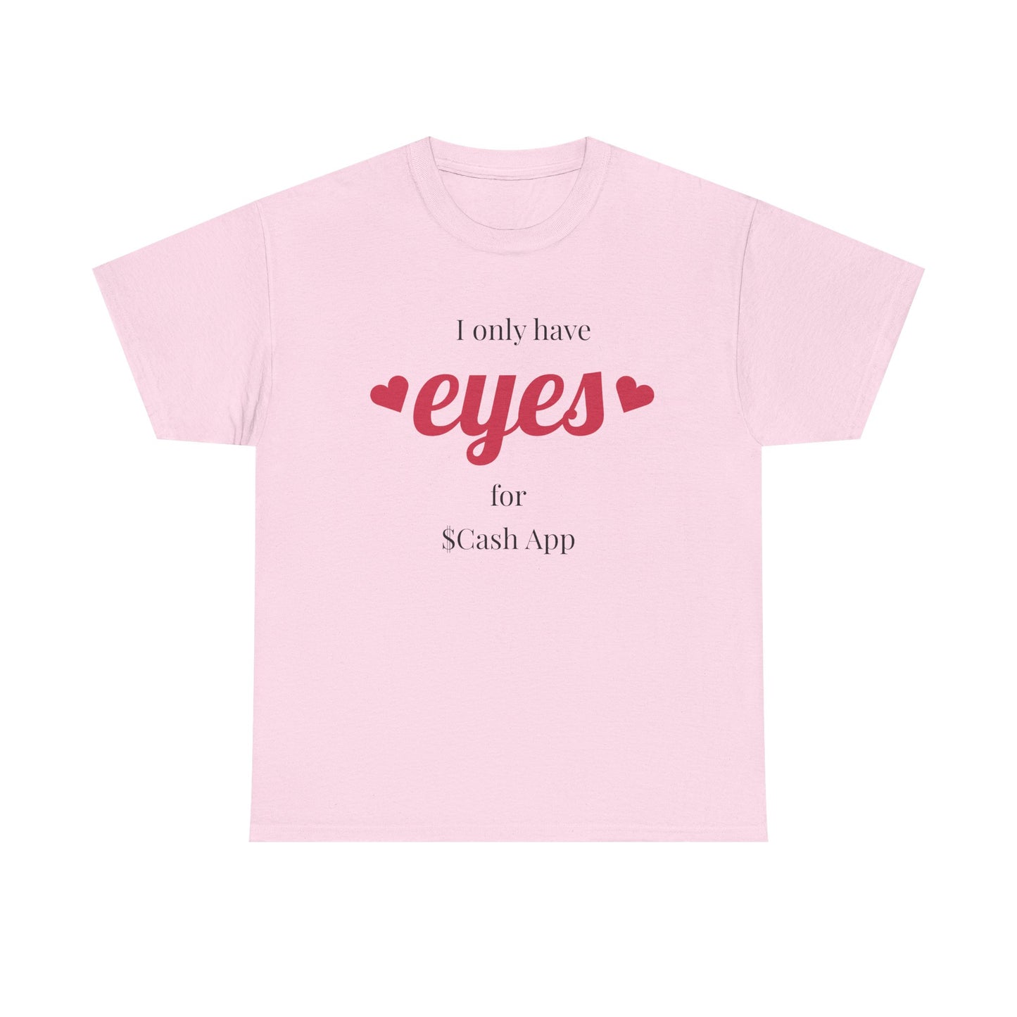 I Only Have Eyes For $Cash App