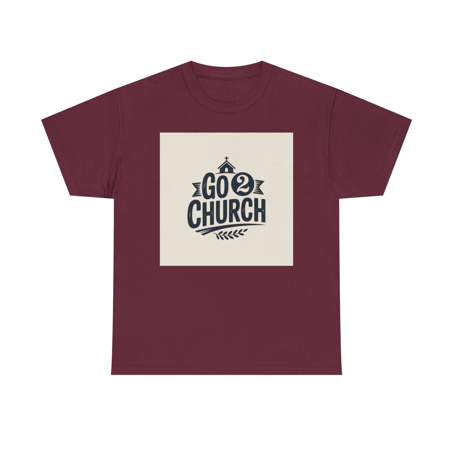 Go 2 Church T-Shirt — Faith-Based Gospel Tee
