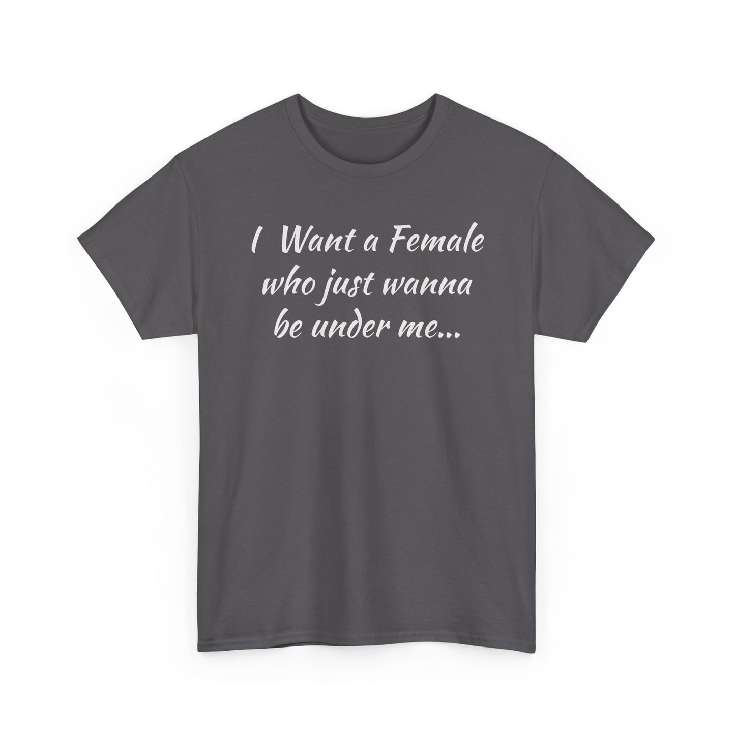 I want a female for me