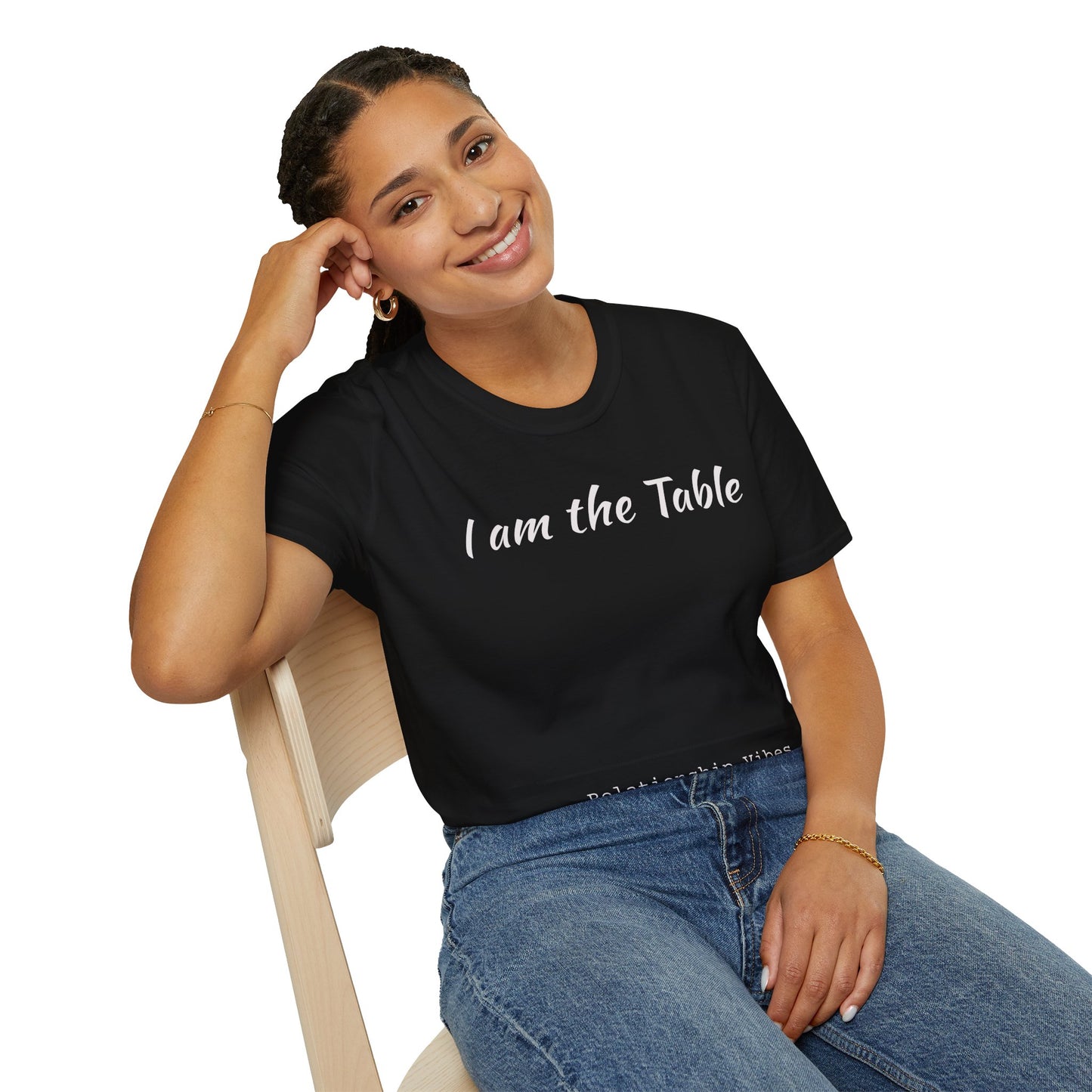 I am the Table