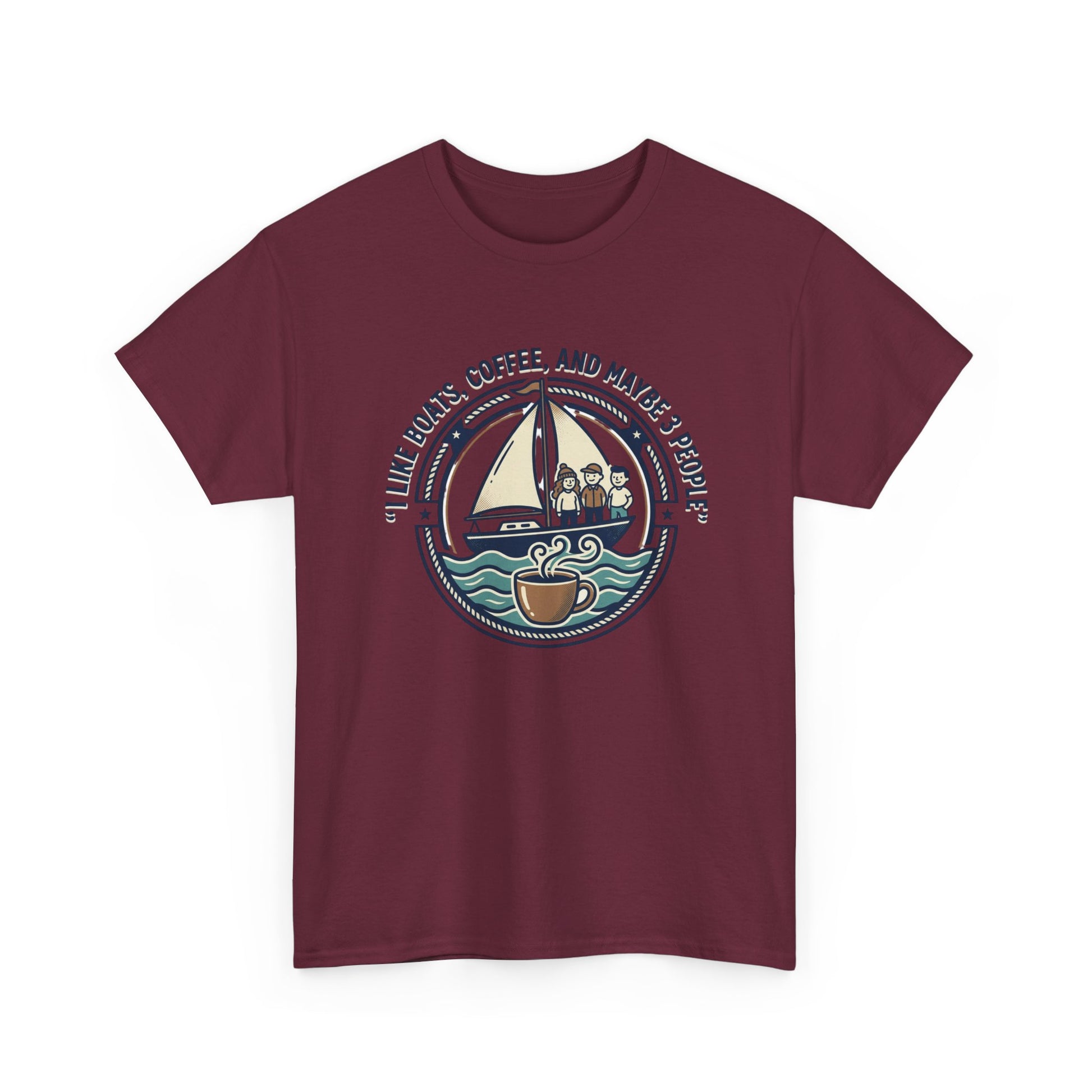 Sailboats & Coffee T‑Shirt — "I Like Boats, Coffee, and Maybe 3 People" Graphic Tee Printify