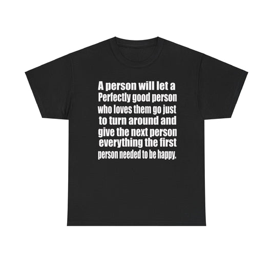 Perfectly Good Person