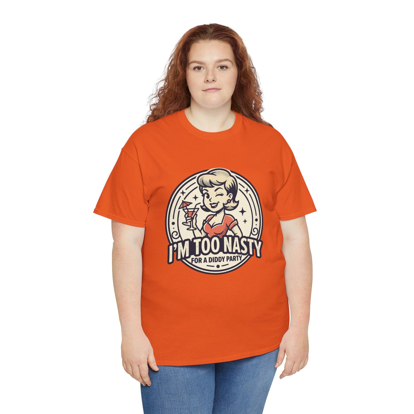 "I'm Too Nasty for a Diddy Party" Retro Cocktail Graphic Tee
