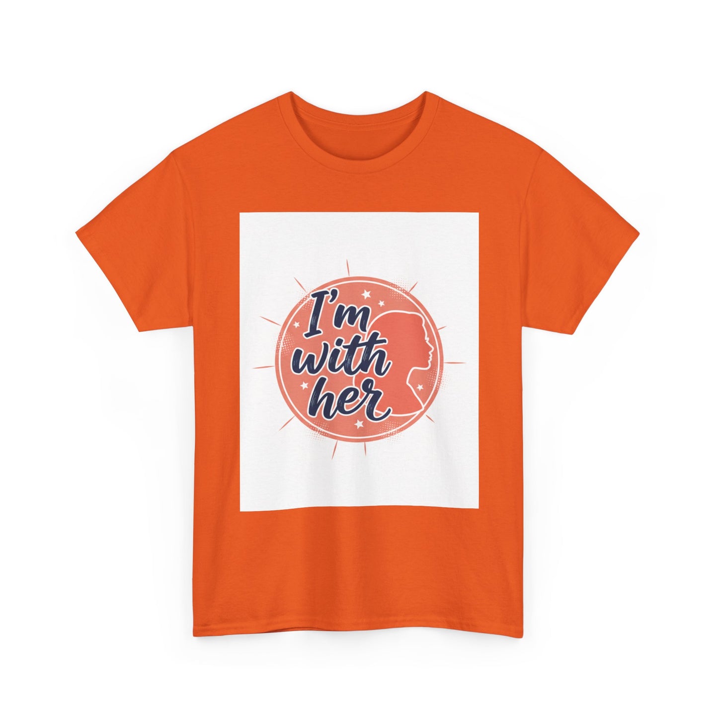 I'm With Her Tee — Feminist Equality Graphic T-Shirt