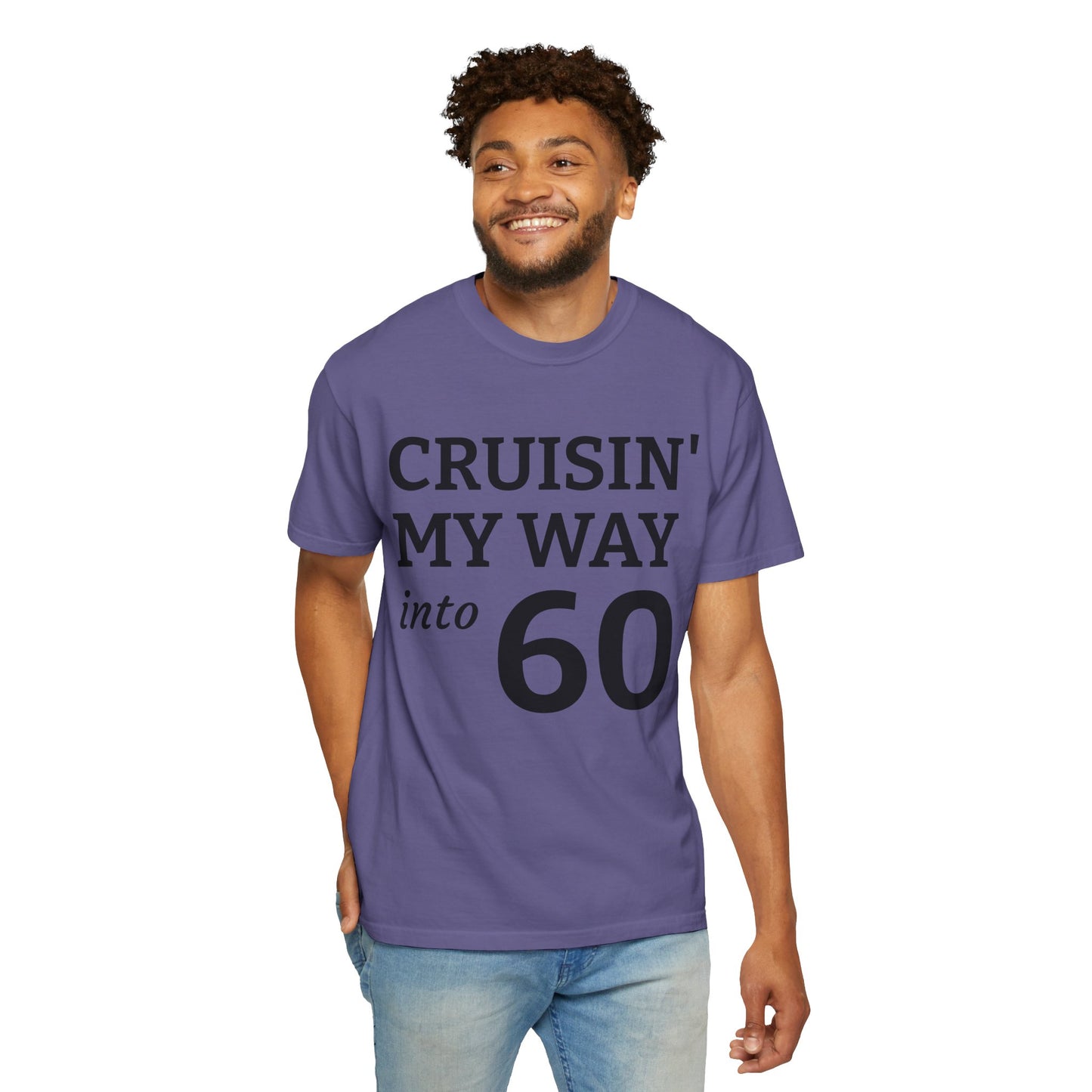 Cruisin' My Way Into 60 T-Shirt — 60th Birthday Tee
