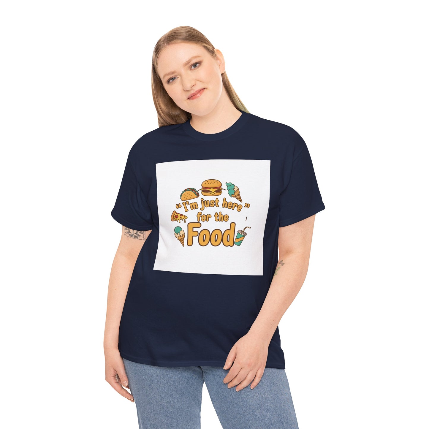 I'm Just Here for the Food T‑Shirt — Funny Foodie Graphic Tee