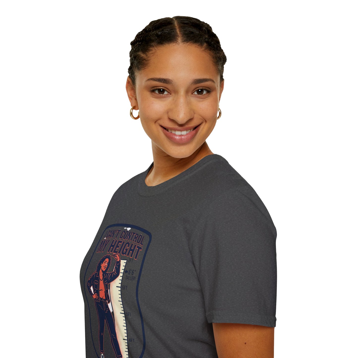 "I Can't Control My Height" Funny Tall Woman Graphic Tee