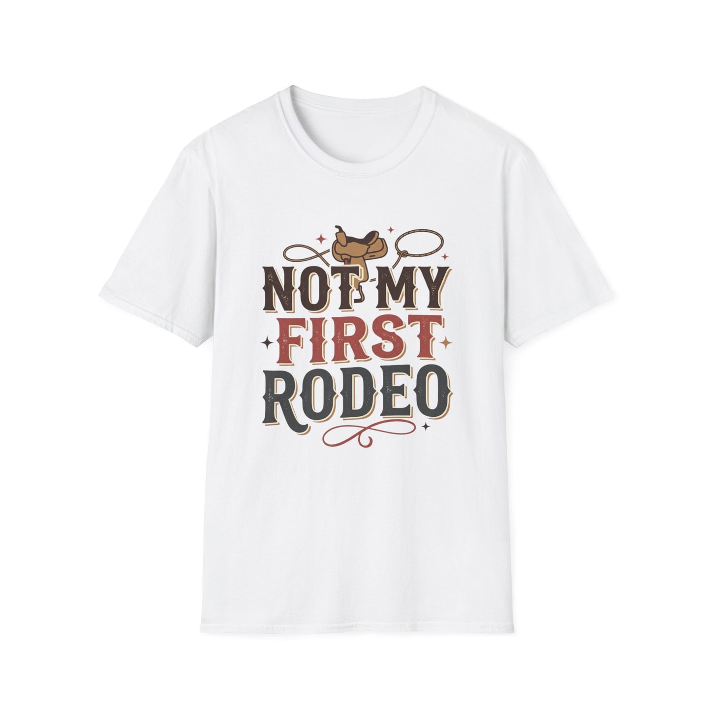 Not My First Rodeo T-Shirt