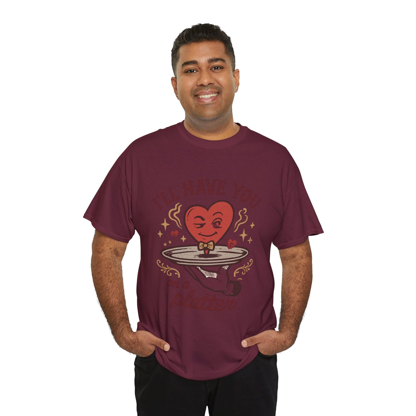 Valentine Heart on a Platter T-Shirt — I'll Have You on a Platter Cute Romantic Tee