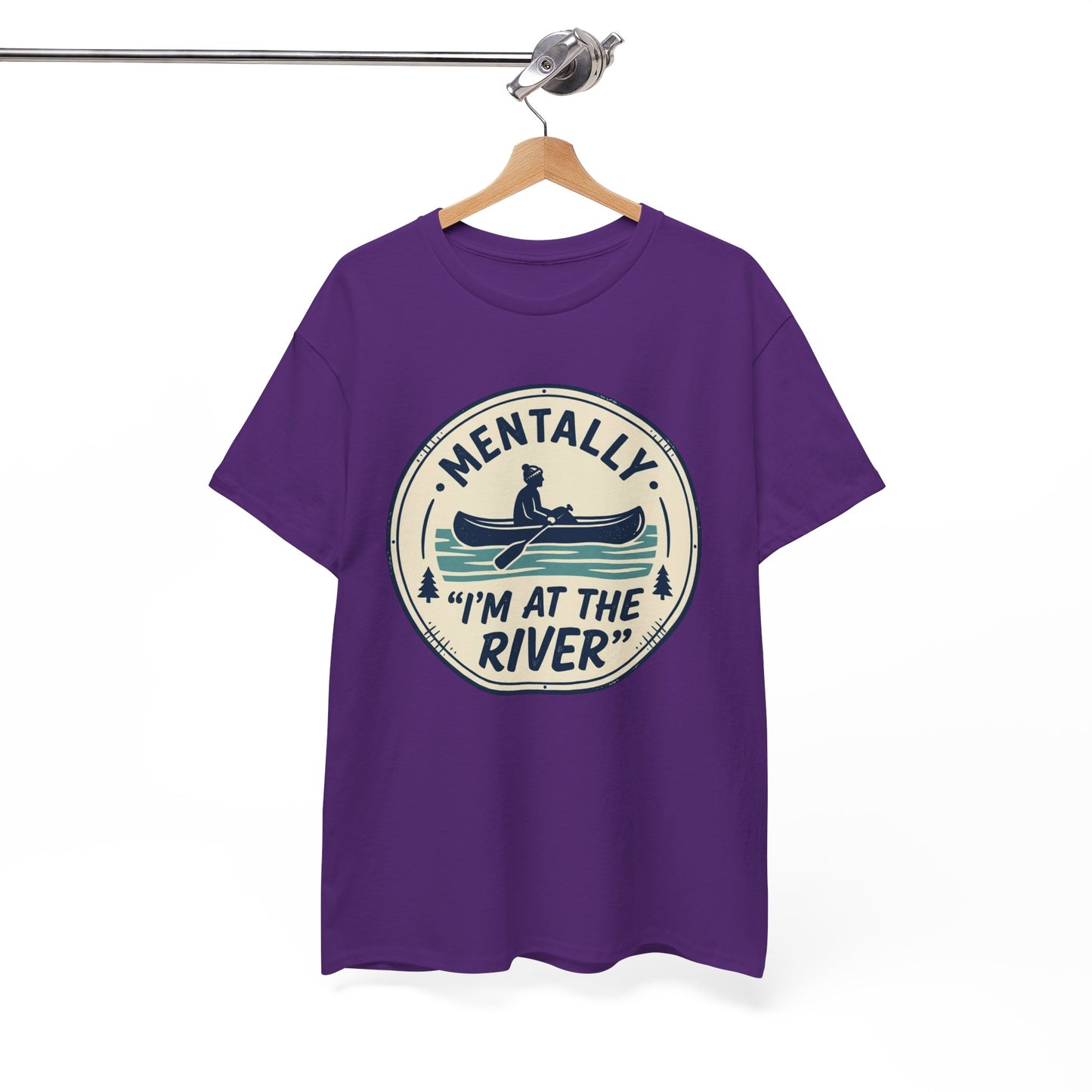 "Mentally I’m At The River" Canoe Graphic Tee