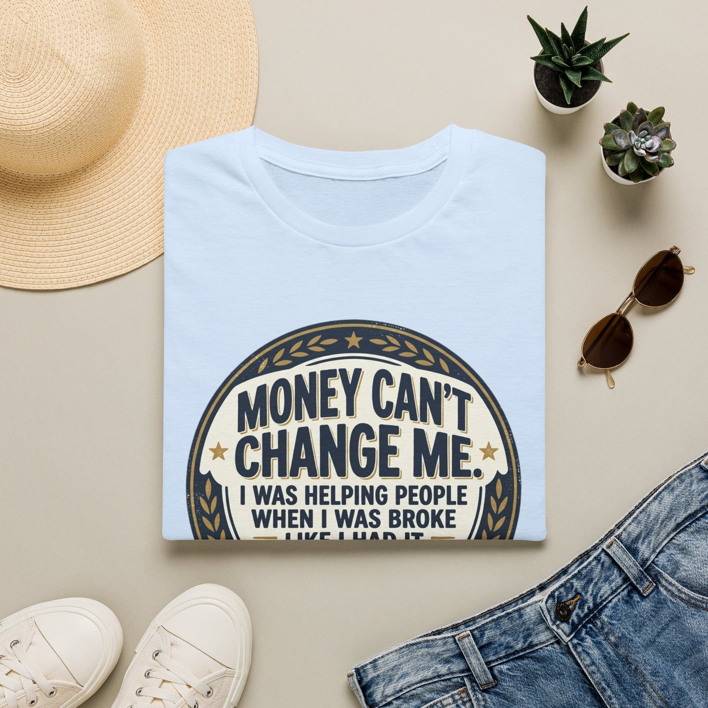 "Money Can't Change Me" Inspirational Vintage Graphic Tee