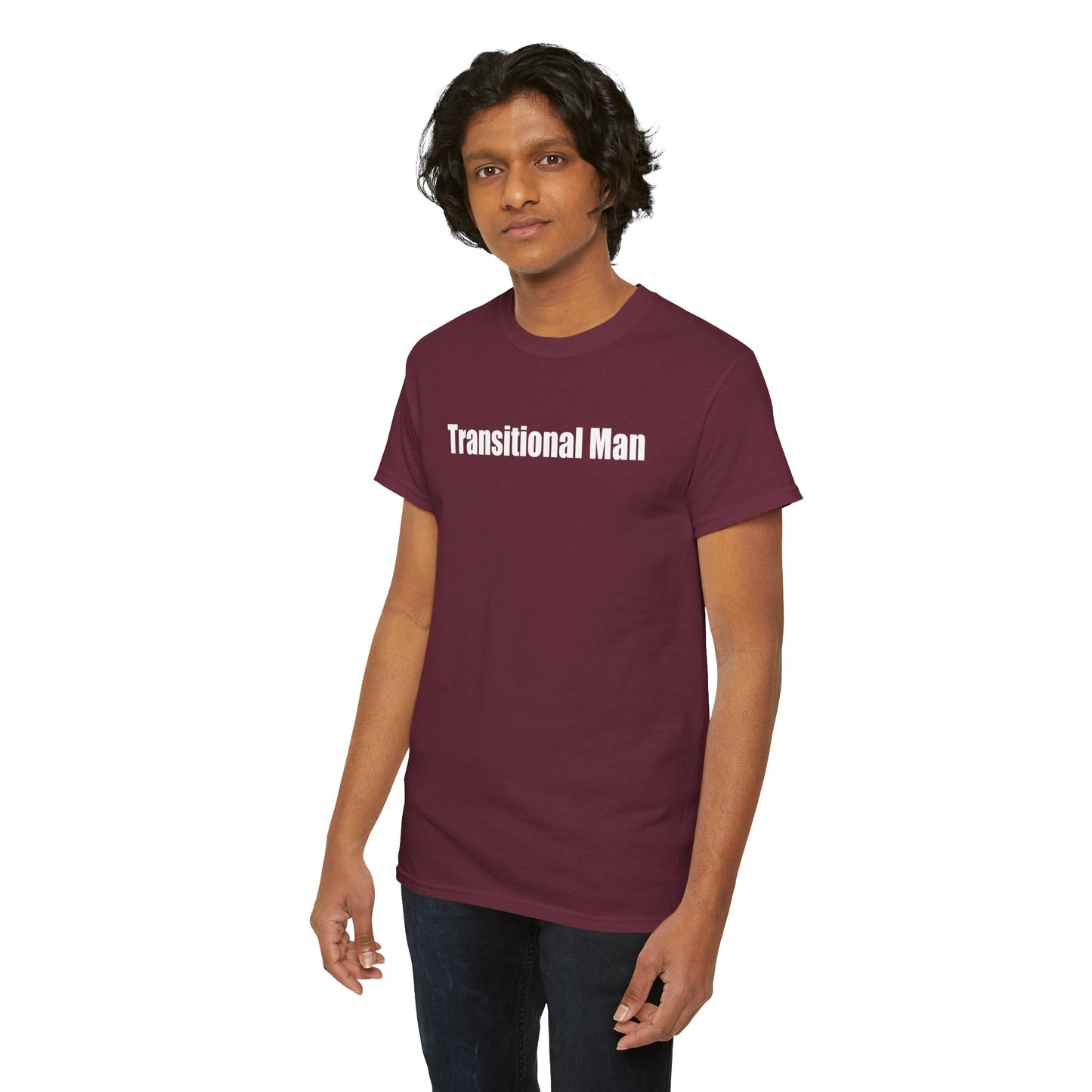 Transitional Man Tee — Bold Text Gender Transition Awareness Shirt Printify