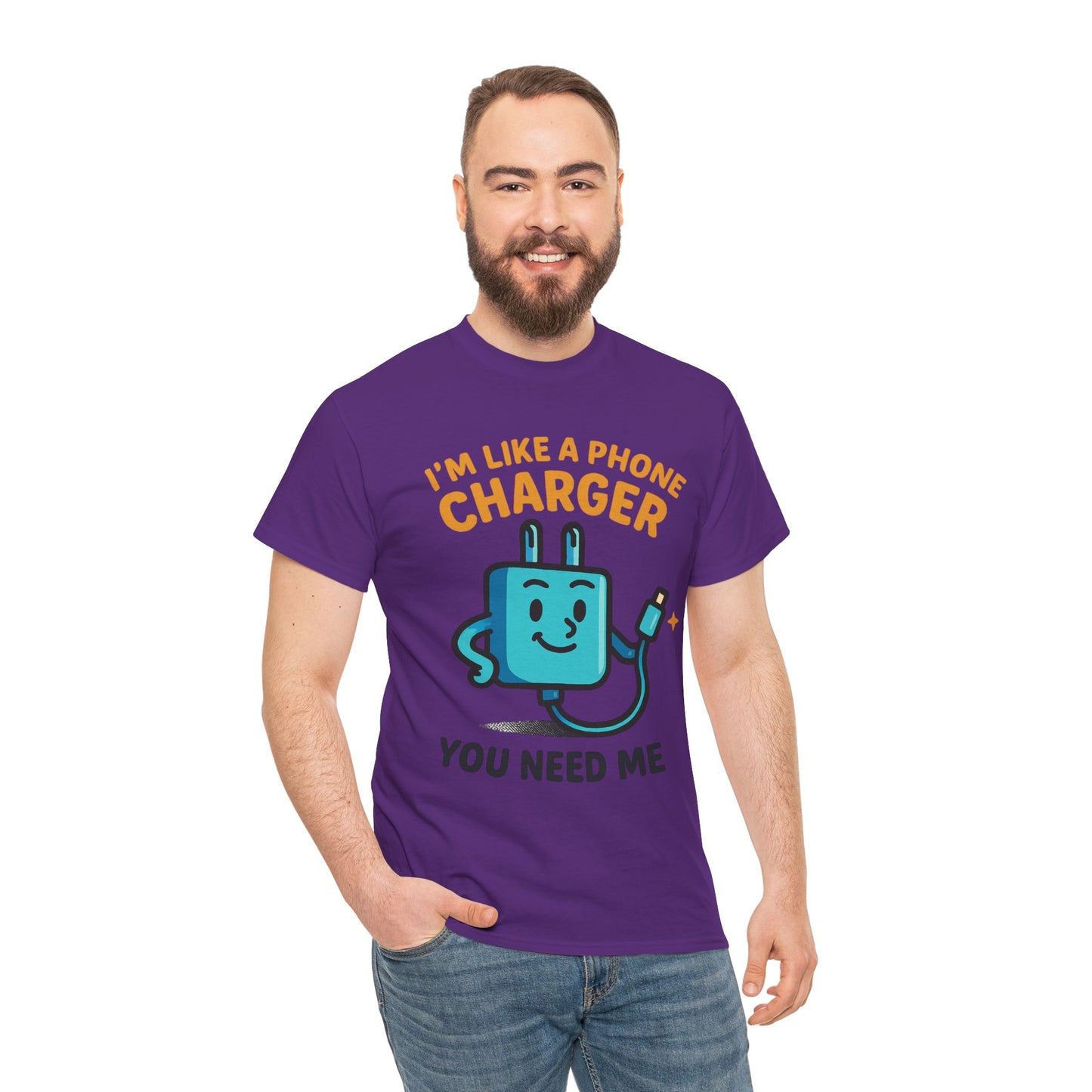I’m Like a Phone Charger T-Shirt – Cute Tech Pun Tee (“You Need Me”)