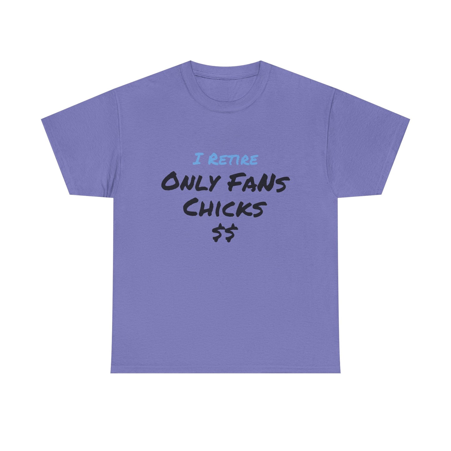 I Retire Only Fans Chicks