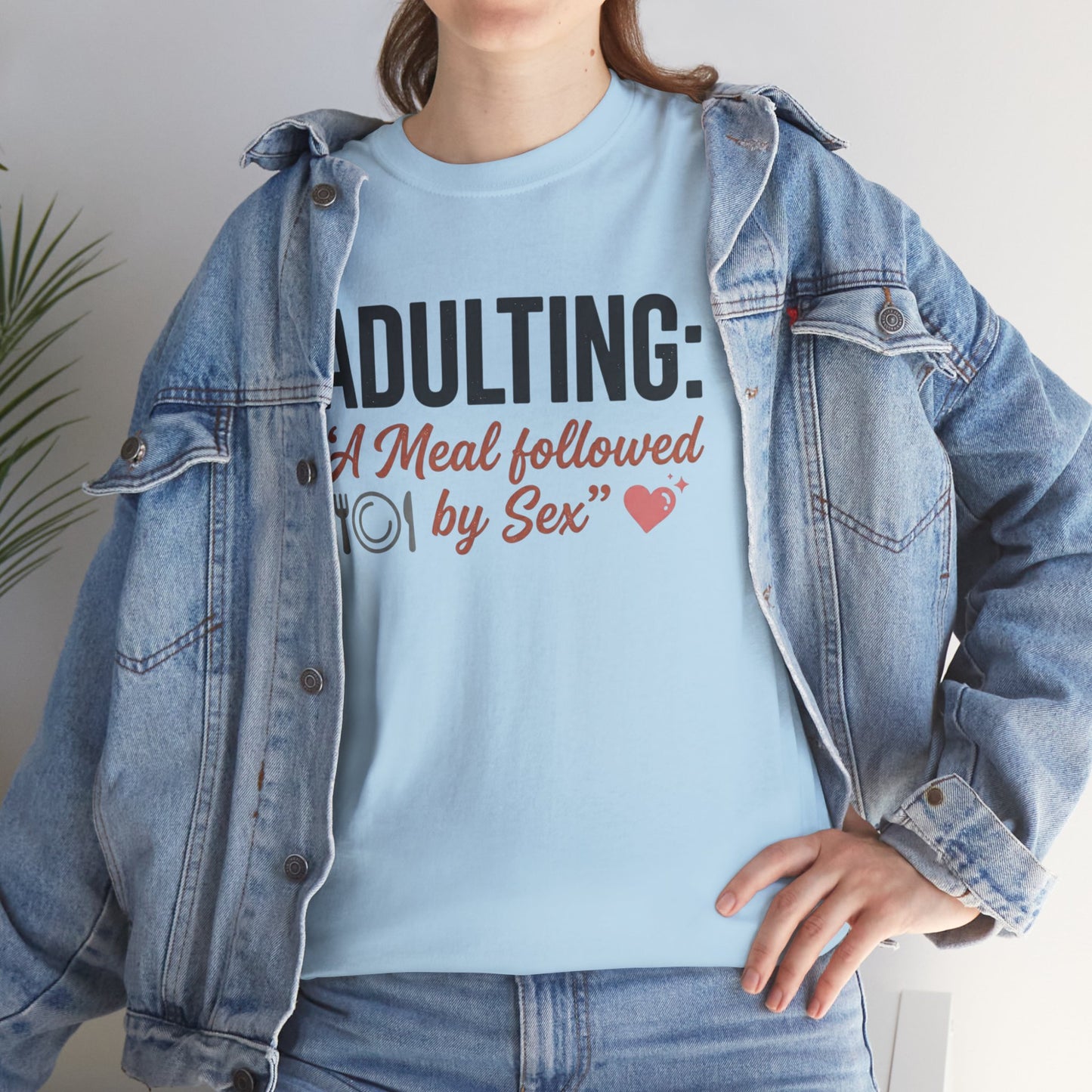 Adulting T‑Shirt – "Adulting: A Meal Followed by Sex" Funny Graphic Tee Printify