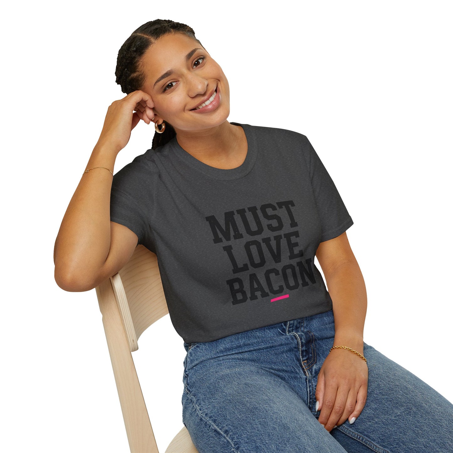Must Love Bacon T-Shirt — Funny Food Lover Tee for Bacon Fans