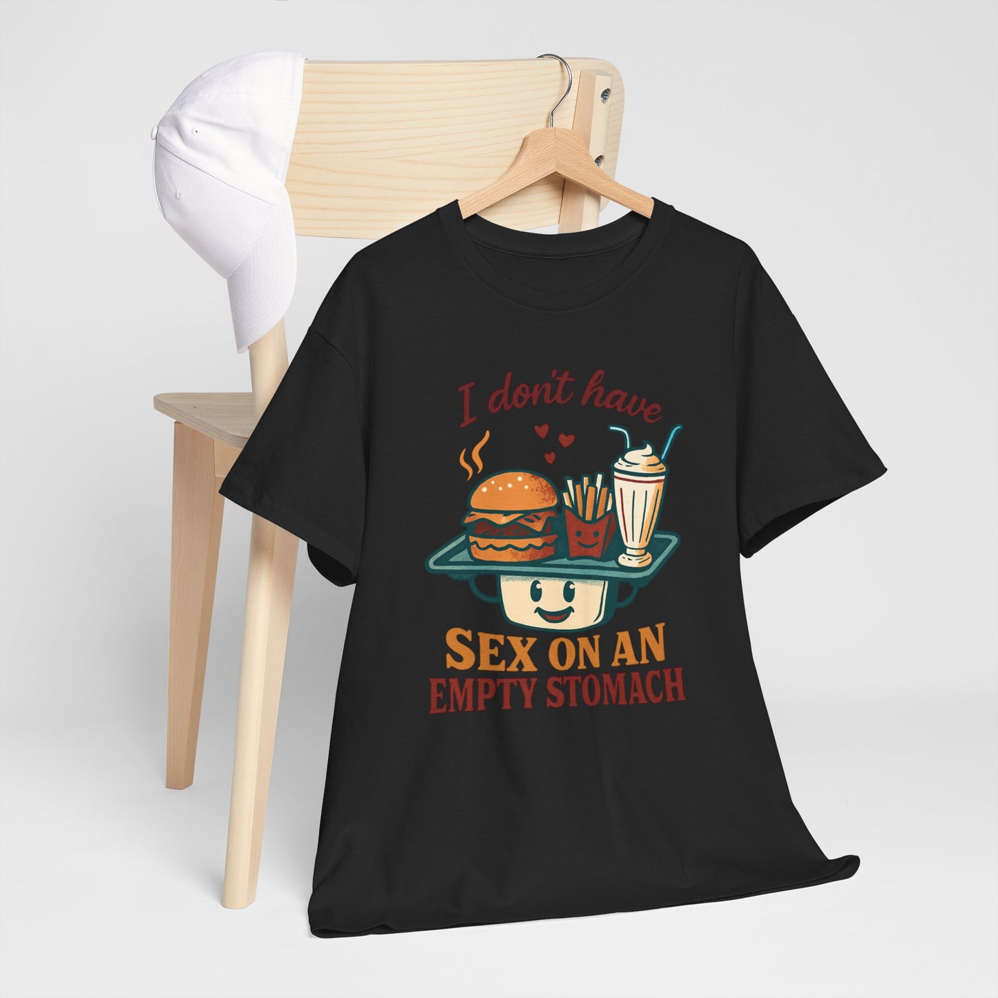 "I Don't Have Sex on an Empty Stomach" Burger & Milkshake Funny T-Shirt