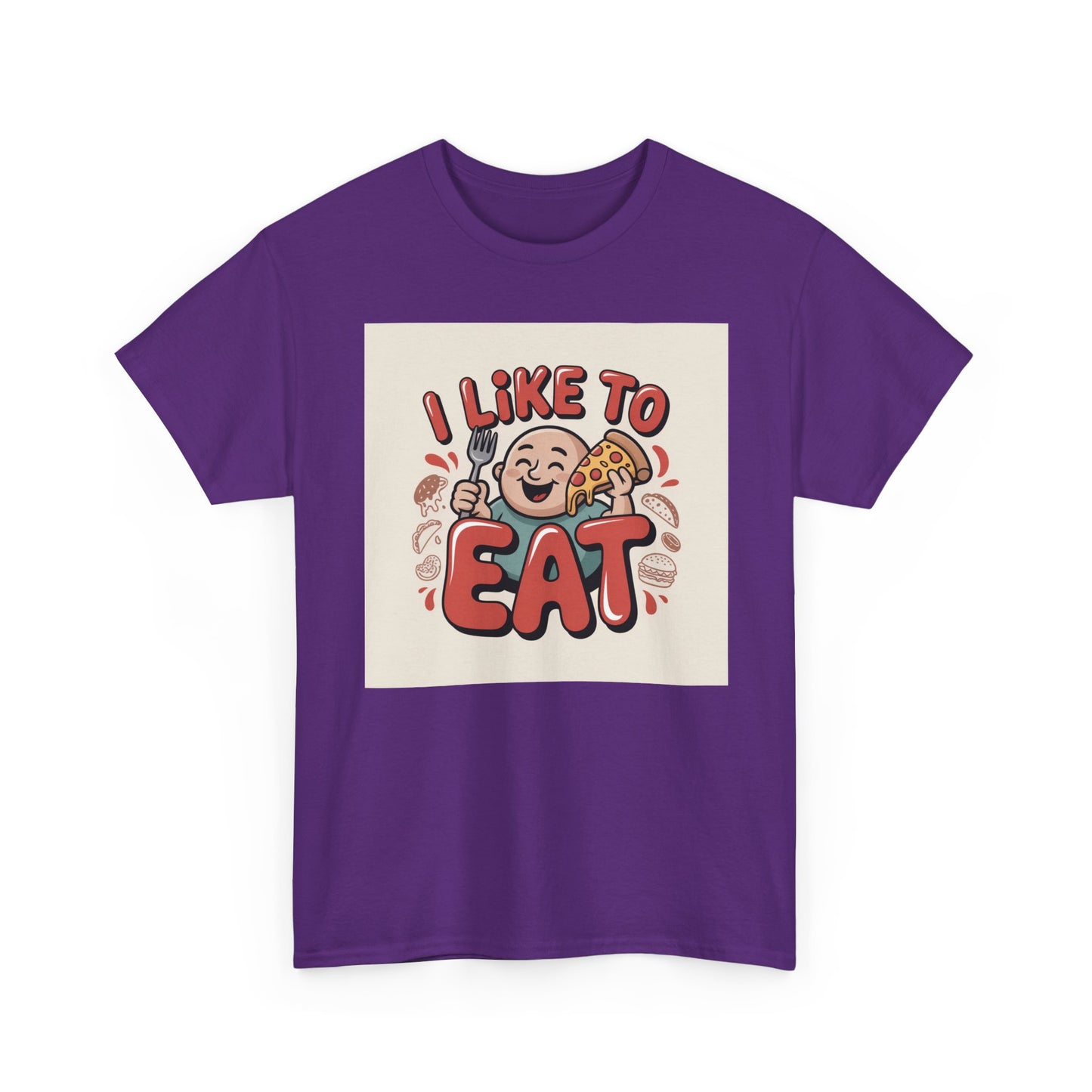 I Like To Eat T-Shirt — Funny Food Lover Graphic Tee