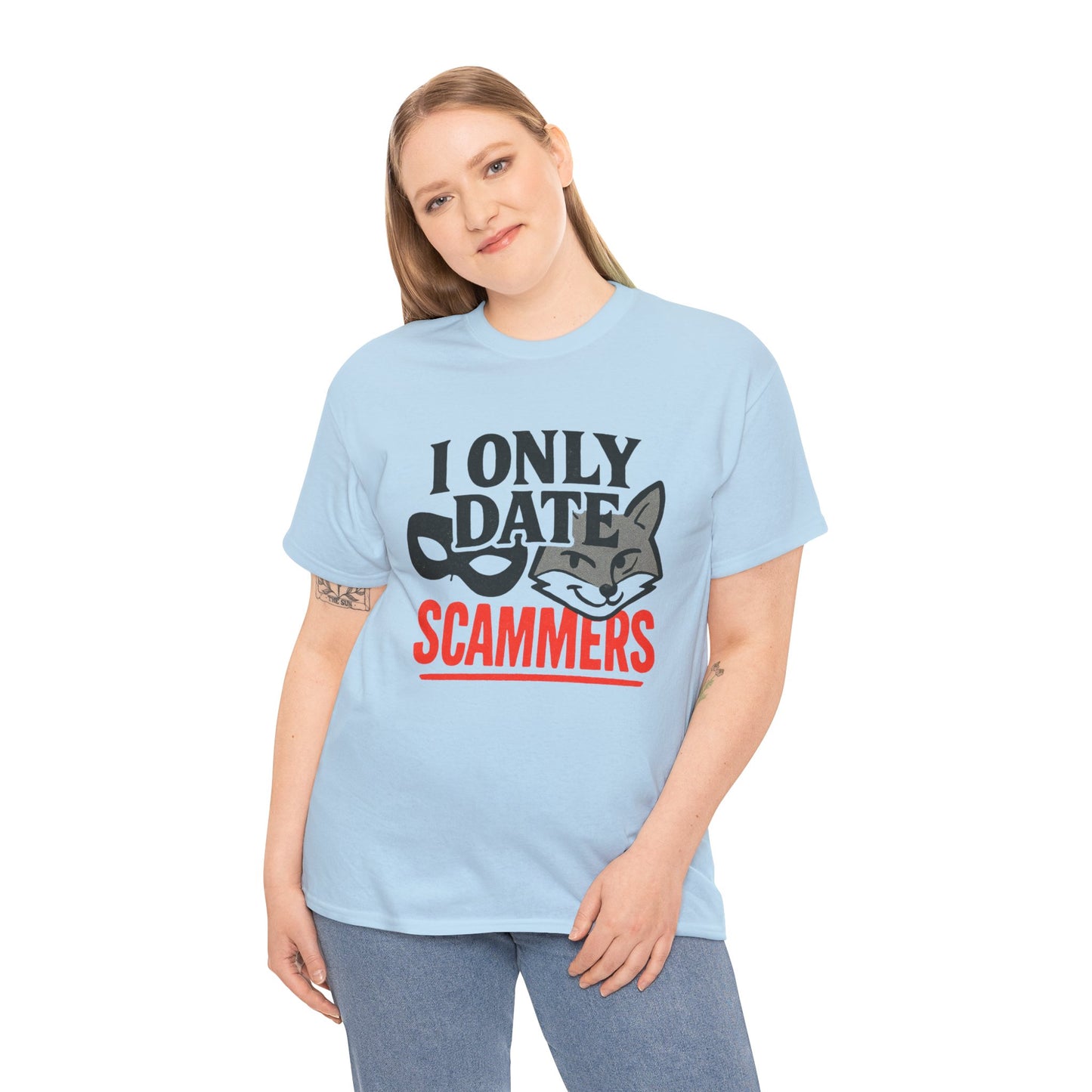T-Shirt — I Only Date Scammers Graphic Tee (Funny Cat Mask Design)