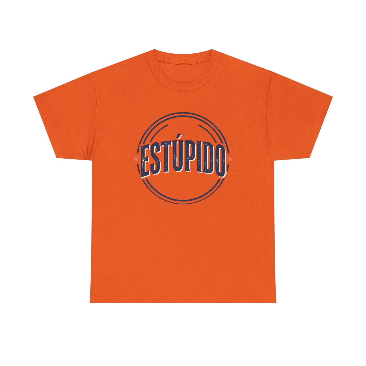 ESTÚPIDO Circle Logo Graphic Tee (Spanish Funny Statement)