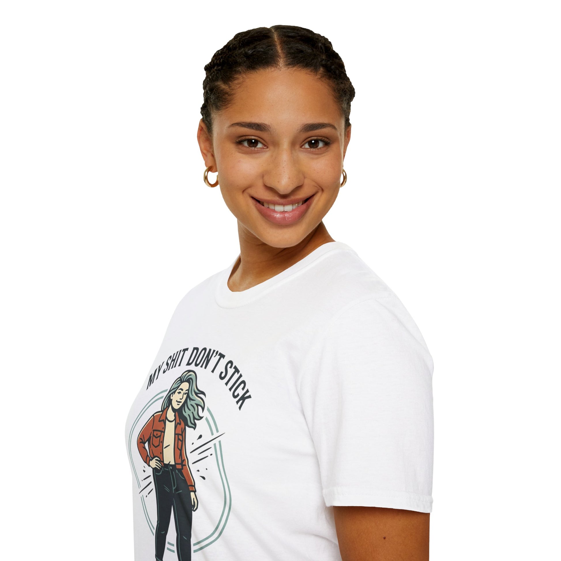 T‑Shirt — “My Shit Don’t Stick” Confident Woman Graphic Tee Printify