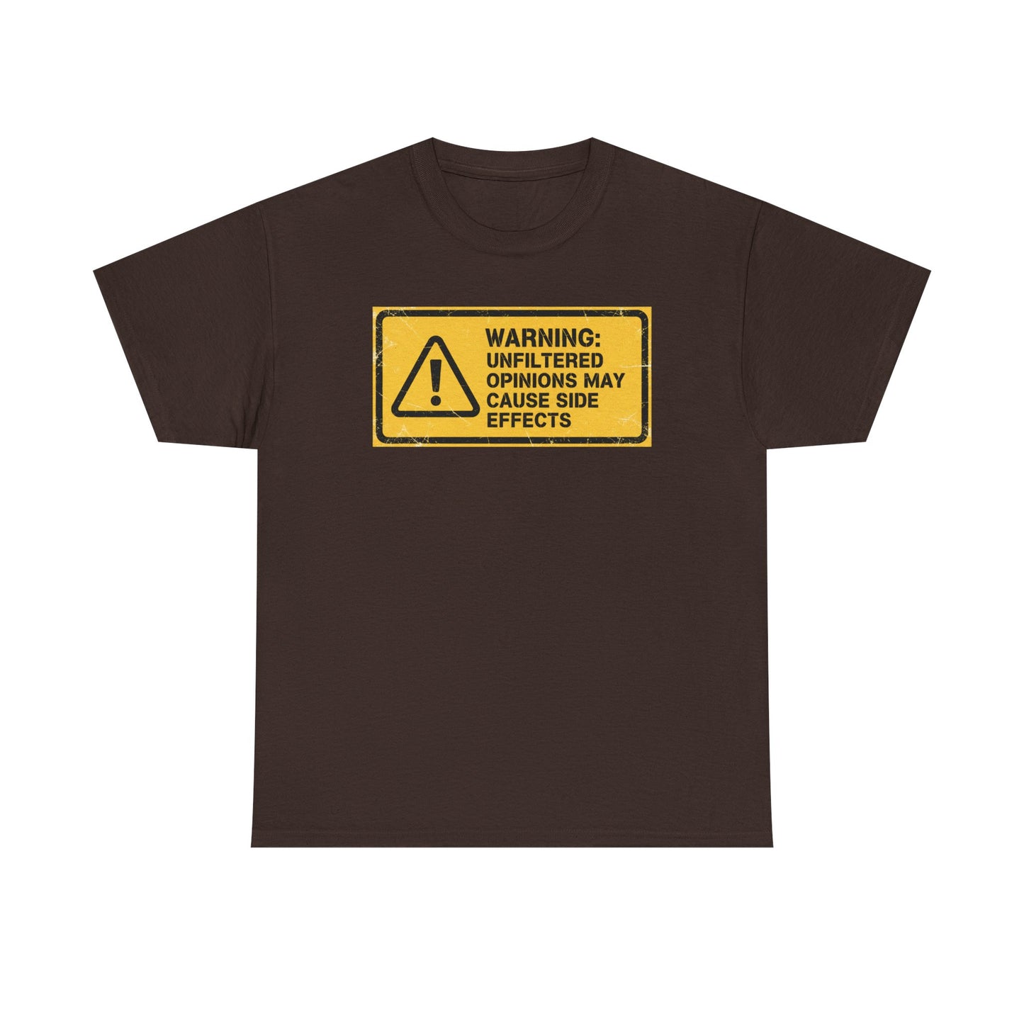 T-Shirt — "Warning: Unfiltered Opinions May Cause Side Effects" Graphic Tee