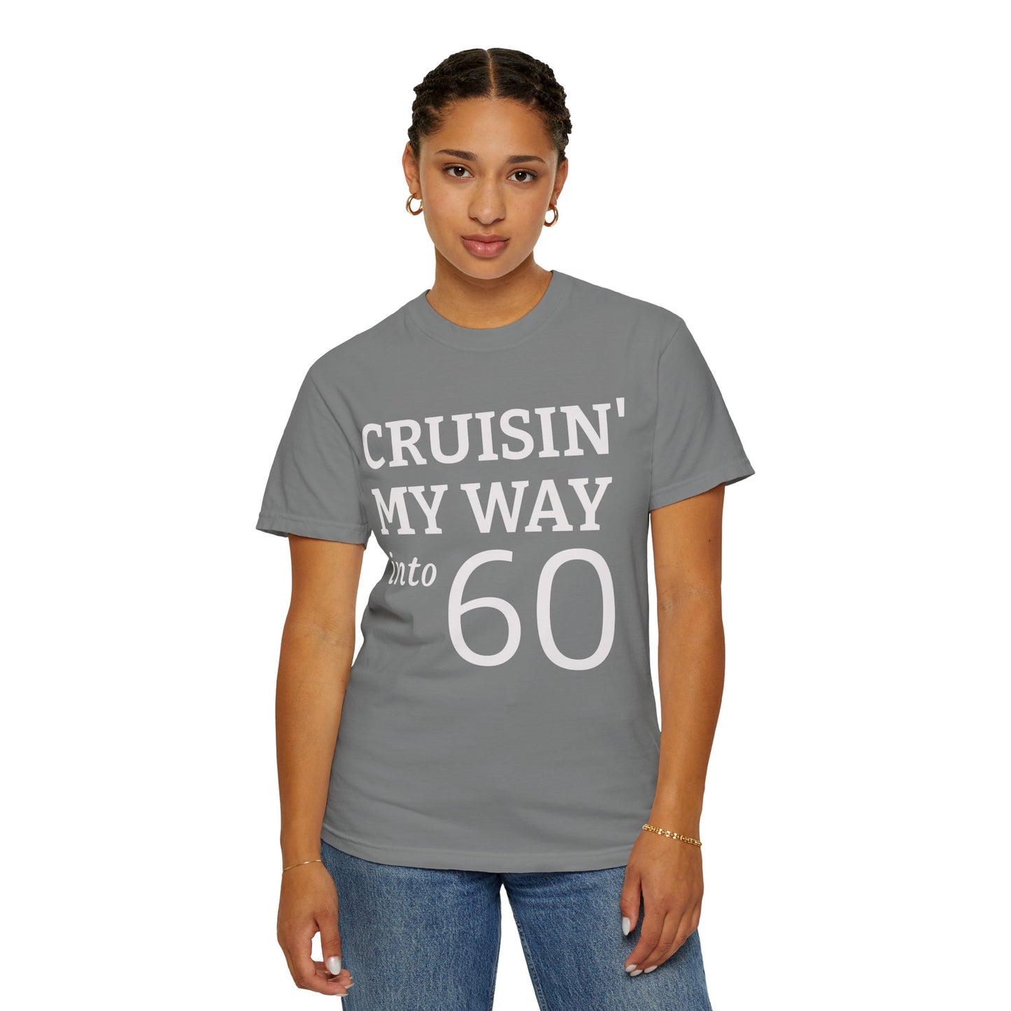Cruisin' My Way Into 60 T-Shirt — 60th Birthday Tee