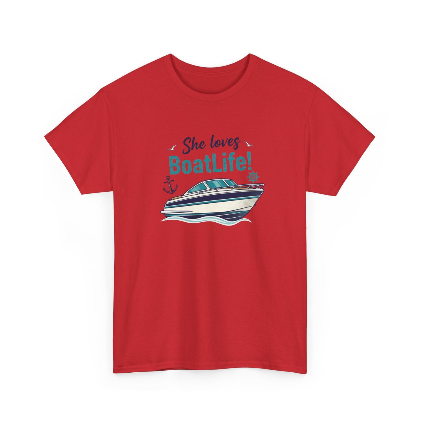 Boat Life T-Shirt — "She Loves BoatLife!" Graphic Tee for Boating Fans