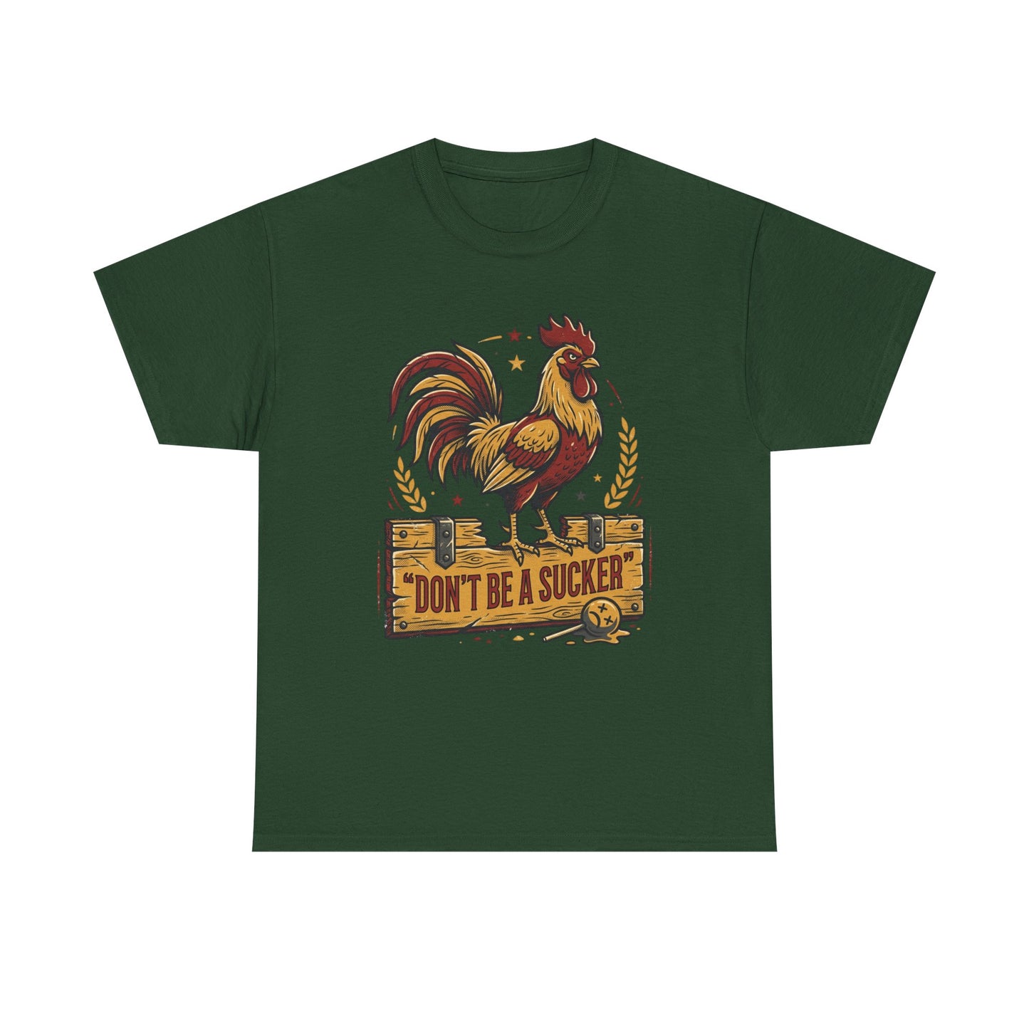 Rooster 'Don't Be a Sucker' Graphic Tee Printify