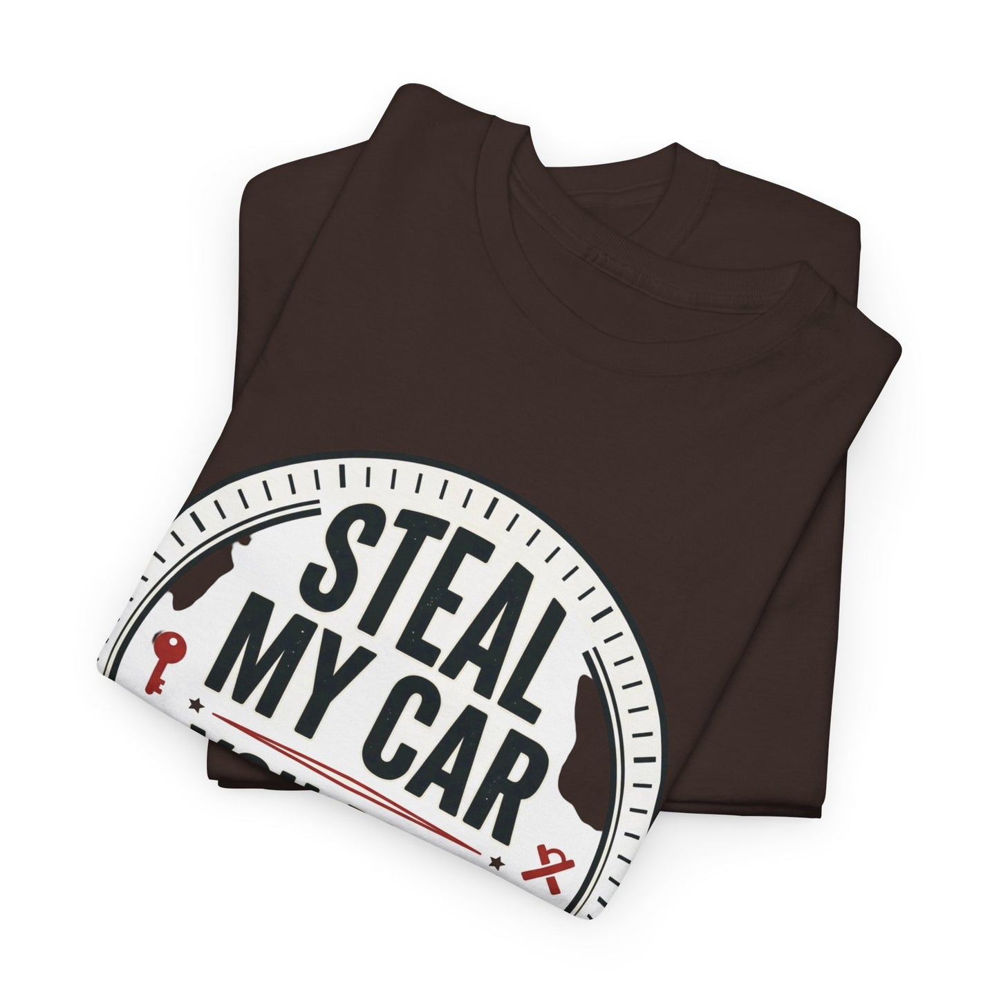“Steal My Car You May Get Shot” Funny Garage & Car Owner Tee