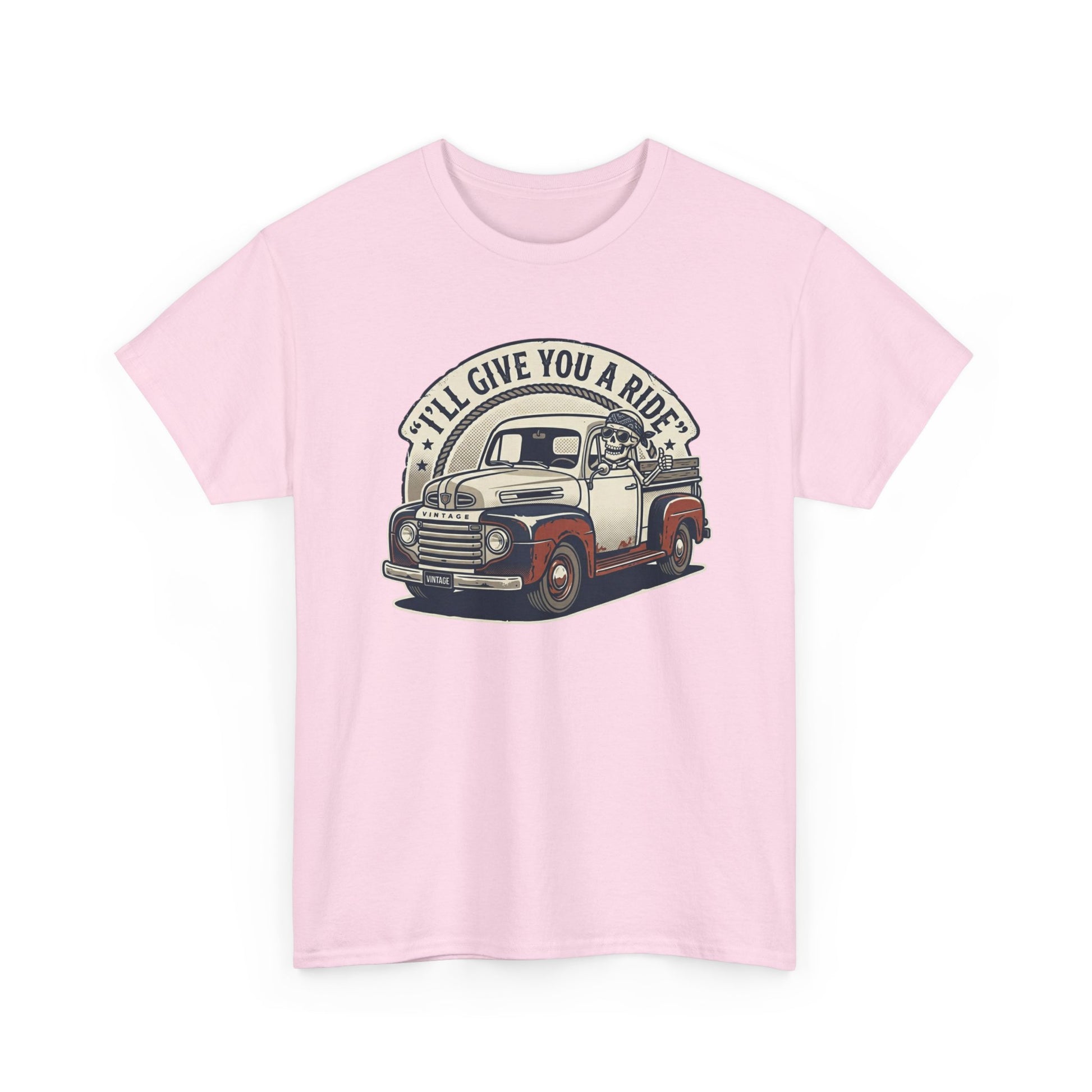 Vintage Pickup Truck T-Shirt — “I’ll Give You a Ride” Classic Retro Tee Printify