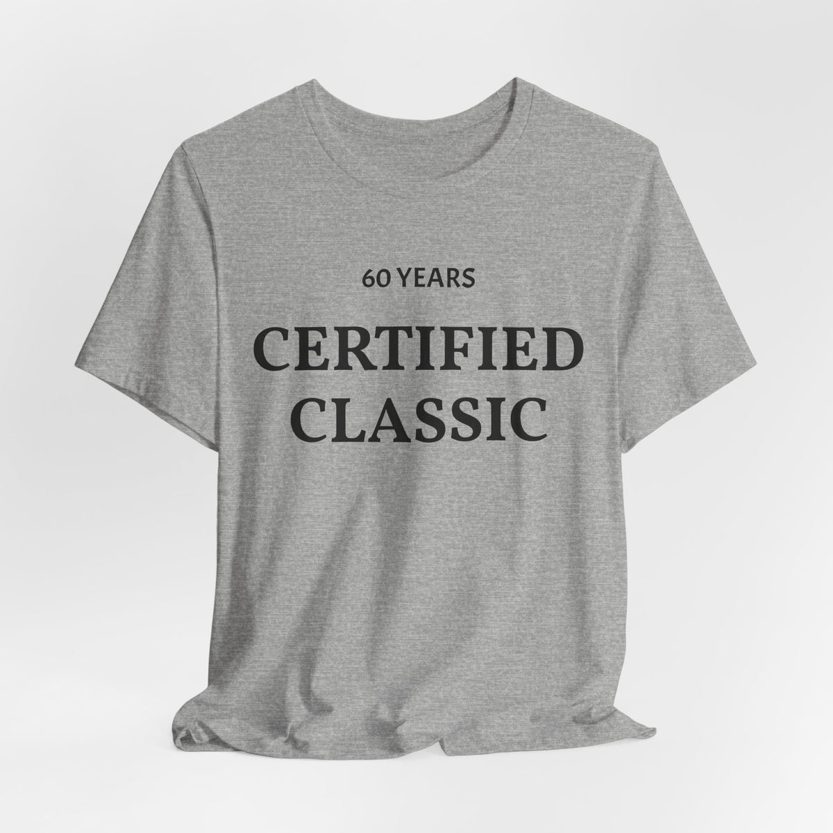 Certified Classic 60 Years T-Shirt