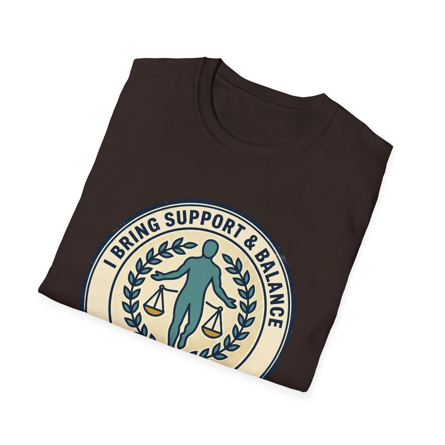 I Bring Support & Balance Graphic Tee-Balance & Support T-Shirt