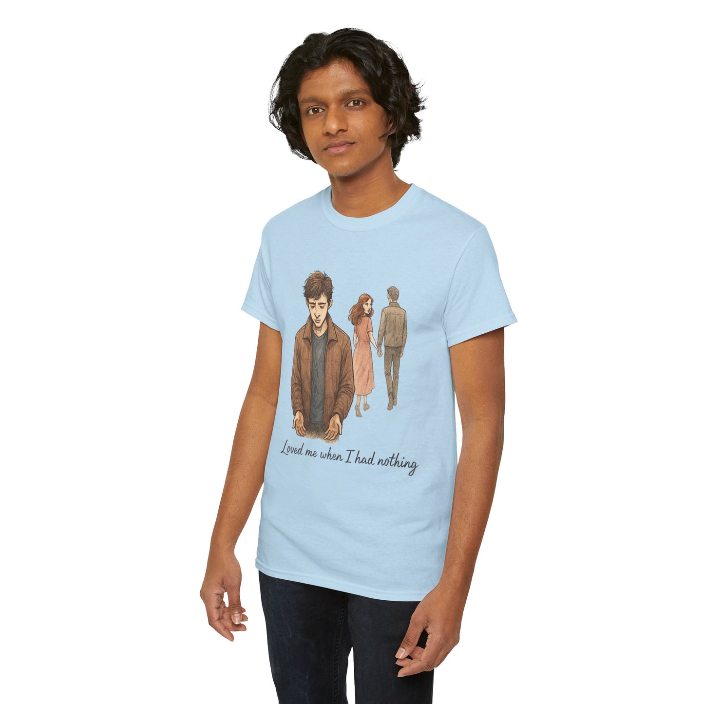 T-Shirt — 'Loved Me When I Had Nothing' Vintage Couple Illustration Tee
