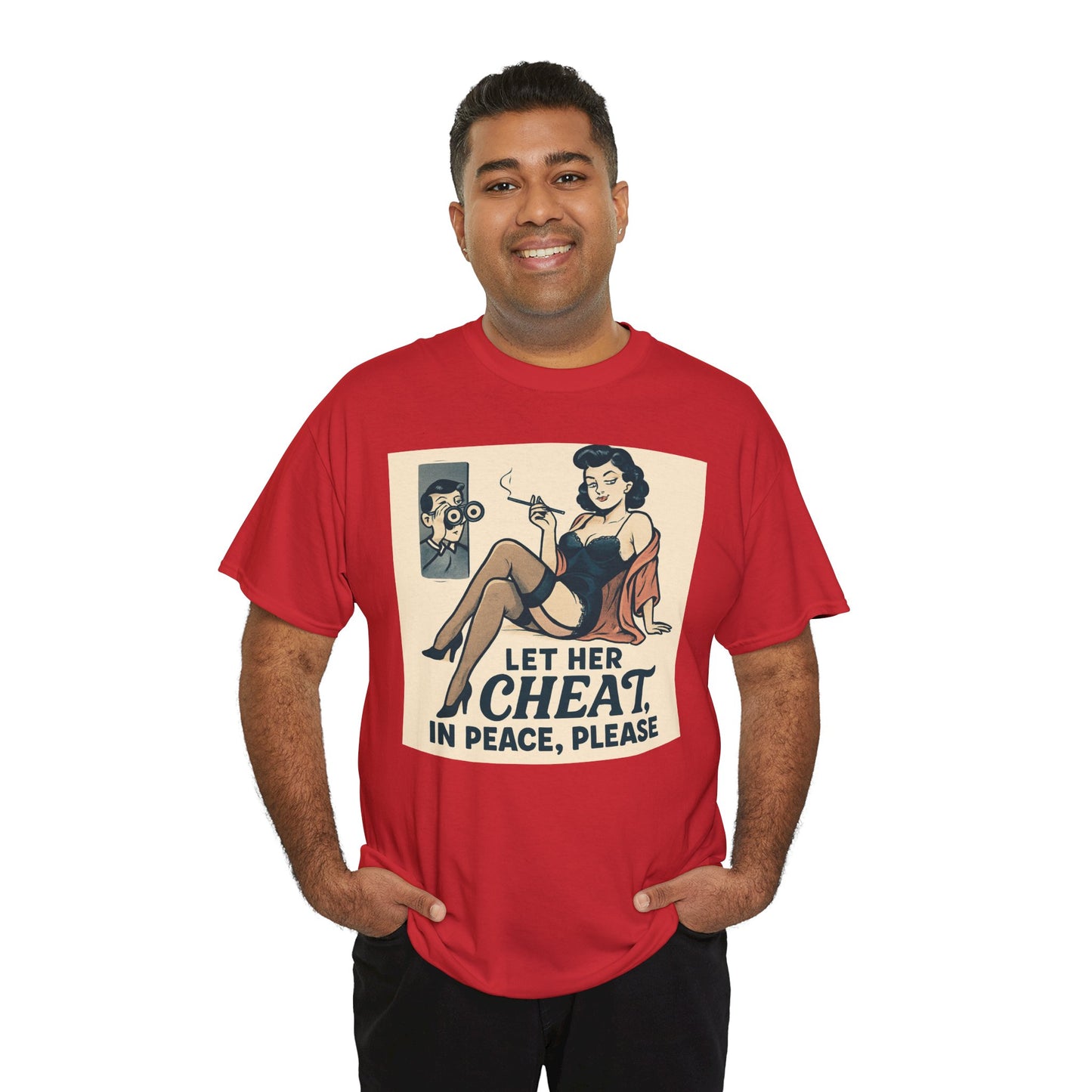T-Shirt — Vintage Pinup “Let Her Cheat in Peace, Please” Graphic Tee